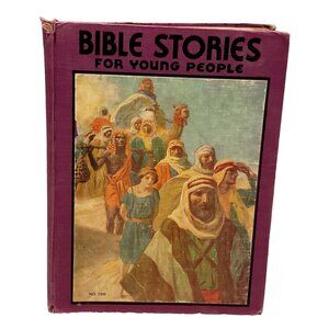 Vtg Bible Stories for Young People 1938 Illust by Lillie A Faris Platt & Munk